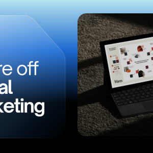 The Future ofDigital Marketing Is Already Here
